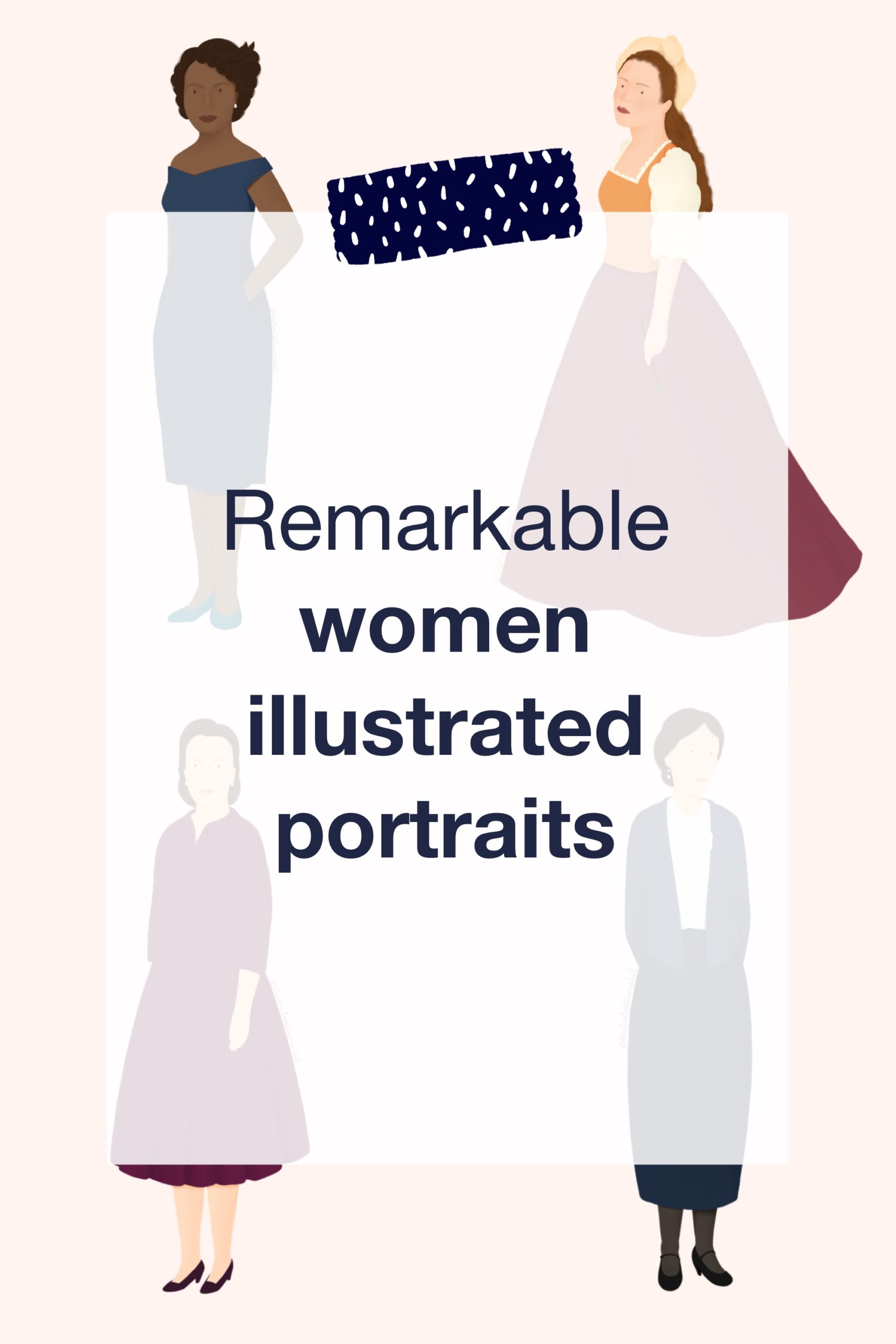 Remarkable women illustrated portraits_Pin