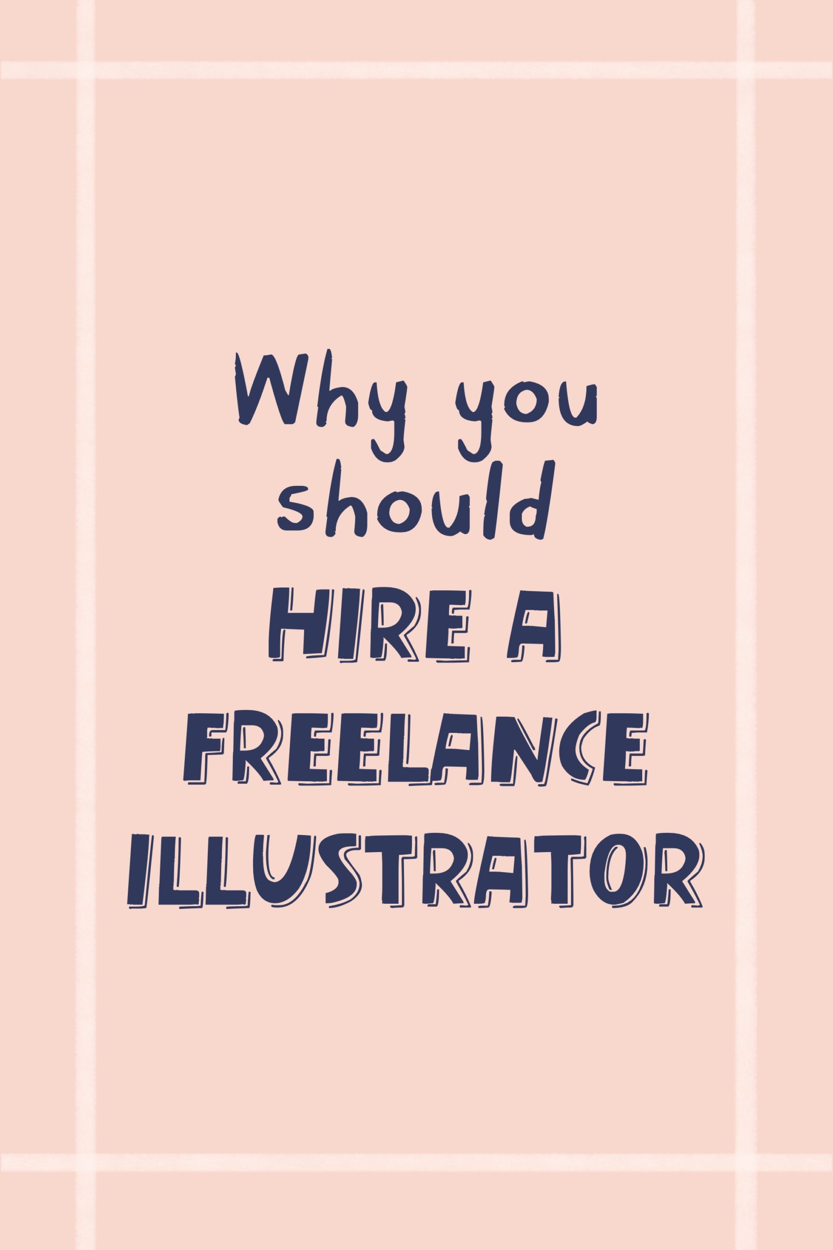 Hire a freelance illustrator