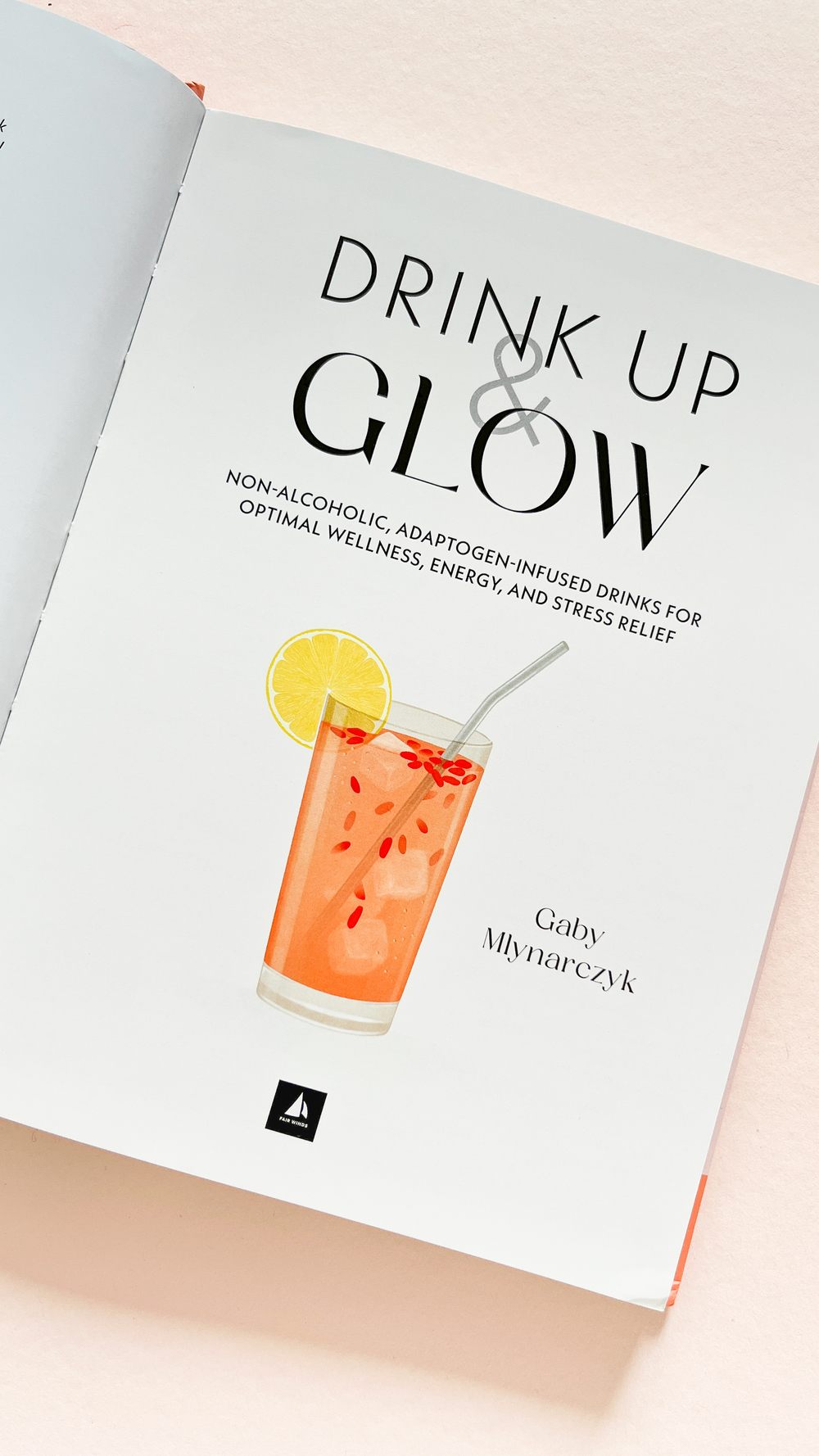 Illustrated Cocktail Book - Drink Up and Glow